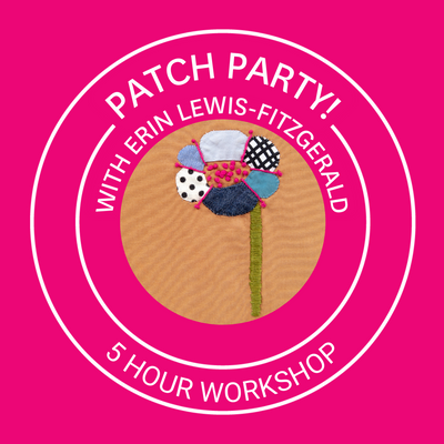 Patch Party: recommended workshop supplies