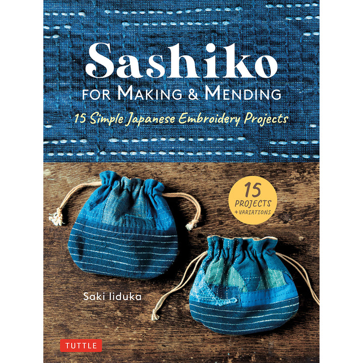 Sashiko for Making and Mending – book by Saki Iiduka